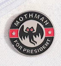 画像をギャラリービューアに読み込む, Mothman for President Pin