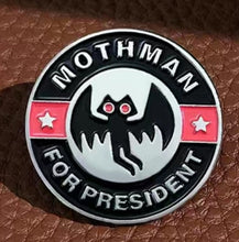 画像をギャラリービューアに読み込む, Mothman for President Pin