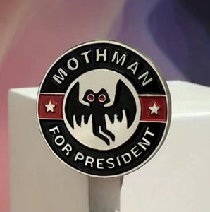 Mothman for President Pin