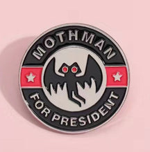 画像をギャラリービューアに読み込む, Mothman for President Pin